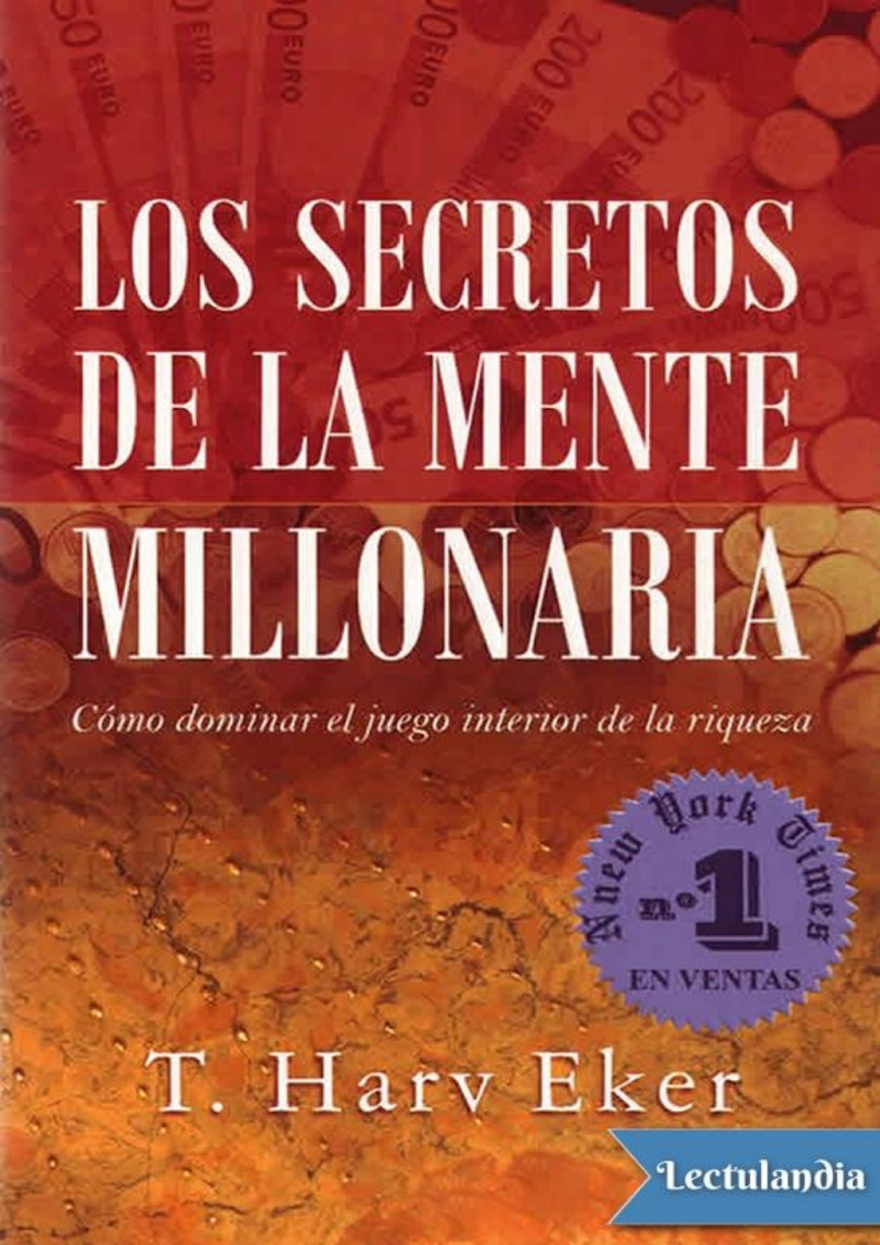 Portada de Los Secretos de la Mente Millonaria